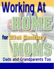 Thumbnail Working At Home for 21st Century Moms